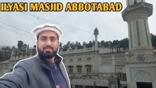 Beyond the Mountains: The Ilyasi Mosque | Ilyasi Masjid: A Complete Travel Guide | Peace in Pakistan