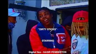 DIGITAL NAS - DIRTY STICKS (SHORT FILM/MUSIC VIDEO)