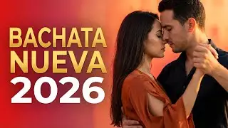 Bachata Mix 2026 Sueños del Corazón | Amor Sereno