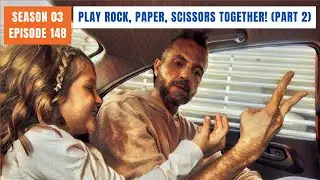 S03E148: Play Rock, Paper, Scissors Together! (Part 2)