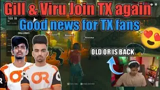 Gill & Viru Join TX again after BMOC ?  |Scout on Gill & Viru Join TX again |Shadow on Viru decision