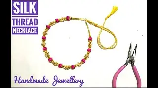How to make silk thread necklace | DIY | Handmade silk thread jewellery | Easy Thread Jewellery