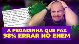 PEGADINHAS QUE SEMPRE CAEM NO ENEM | 98% DOS ALUNOS ERRAM
