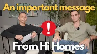 AN IMPORTANT MESSAGE FROM HI HOMES!