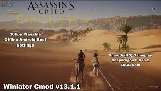 Winlator Cmod v13.1.1 - Assassin's Creed Origins on Android Gameplay Test | Snapdragon 8 Gen 2
