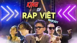 [Nhạc chế] KING OF RAP VIỆT | MiNi Anti | Rap Việt Parody