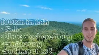 100 km Marsch in 24h so klappt es auch ohne Vorbereitung