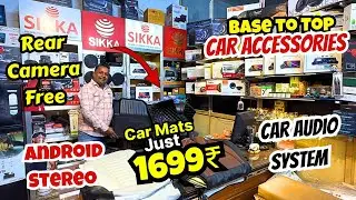 CAR ACCESSORIES CHEAPEST MARKET IN DELHI || Car Accessories Market || Noida Wholesale Market 