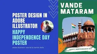 poster design in adobe illustrator | Happy Independence Day poster in Adobe Illustrator