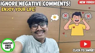 Ignore Negative Comments | Enjoy Your Life | Daily Vlog (83/30)