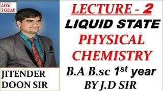 B.sc 1st year physical chemistry liquid state intermolecular force its types by Jitender Doon sir