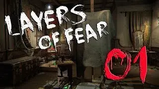 LAYERS OF FEAR ★ Best Horror Experience ★ PC Gameplay 1080p@60fps