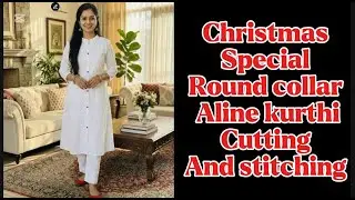 Christmas special round collar kurthi | front button placket A line kurthi cutting and stitching
