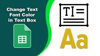 How to change text font color in a text box in Google Spreadsheets
