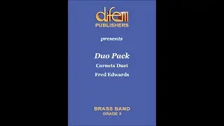 Duo Pack, Cornets duet, for Brass Band by Fred Edwards