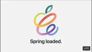 Apple april event updates | Spring loaded | April 2021