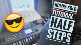 Learn Kompa Piano Solos (Tutorial) - Half Steps