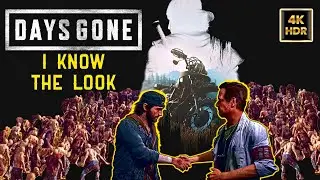Days Gone Gameplay: I Know The Look - 4K 60FPS HDR - NO COMMENTARY