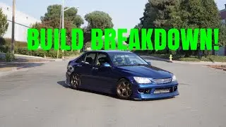 Build Break Down On My Drift IS300!