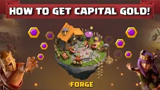 CLASH OF CLANS : how to get new Currency ( Capital Gold ) in clan capital