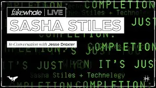 FakeWhale Live | Sasha Stiles in conversation w/ Jesse Draxler.