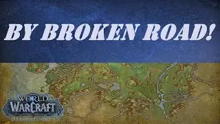 By Broken Road! Wow Quest