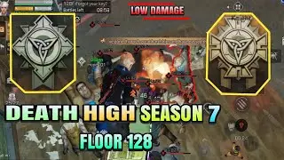 Death High Season 7 Floor 128 Cleared W / Low Damage - LifeAfter Indonesia