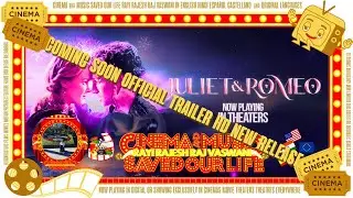 JULIET & ROMEO : CLARA RUGAARD - OFFICIAL TRAILER (HD) IN ENGLISH VERY SOON EXCLUSIVELY IN THEATERS