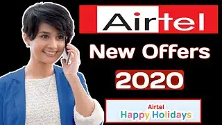 Airtel New Offers 2020