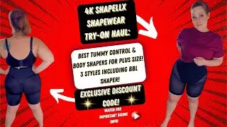 4k ShapellX Shapewear Try-On Haul Best Tummy Control & Body Shapers  Plus-Size & Exclusive Code!