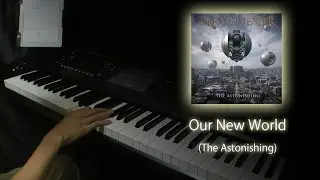 Our New World - Dream Theater Cover [Keyboard Cover]