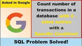 Google SQL Interview Question | Find Top Buyer-Seller Pairs with a Hidden Twist! | FAANG level |