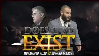 Full Debate Mohammed Hijab vs Edward Tabash Does God Exist PART 1