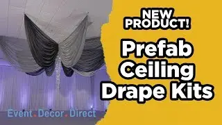 Installing a Prefabricated Ceiling Drape Kit | Event Decor Direct