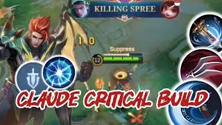 CLAUDE CRITICAL BUILD!! LOCK CANG'E MODE RAYAP TURRET | CLAUDE GAMEPLAY - MLBB