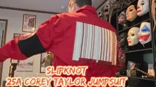 SLIPKNOT 25TH ANNIVERSARY COREY TAYLOR JUMPSUIT #SLIPKNOT #COREYTAYLOR