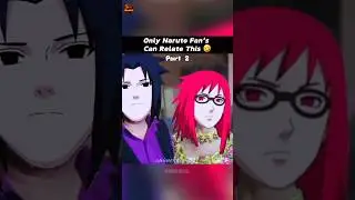 Only Real Naruto Fans Can Feel This Emotion part 2 😭🔥 #narutoshippuden #naruto