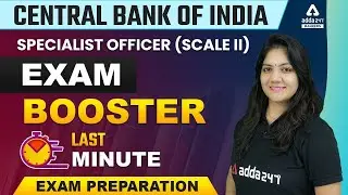 Central Bank Of India SO Preparation | CBI SO Last Minute Exam Preparation