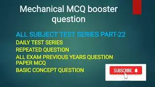 Mechanical MCQ test series part-22