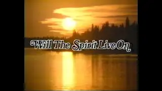 Will the Spirit Live On - CBC Saskatchewan 1987