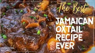 How to make The BEST Jamaican Oxtail (EASY STEP-BY- STEP) Fall off the Bone Oxtail Stew
