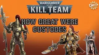Kill Team | How Great Were Custodes?