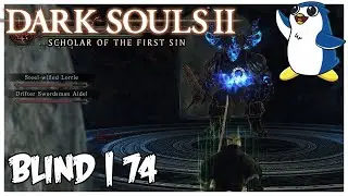 Smelter Demon - Iron Passage - Dark Souls 2: Scholar of the First Sin (Blind)  Episode 74