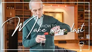 Wein haltbar machen