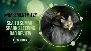 Sea to Summit SPARK ULTRALIGHT Sleeping Bag Review
