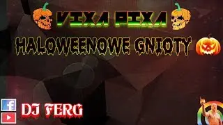 🎃 VIXA PIXA 💀 HALLOWEENOWE GNIOTY 🎃
