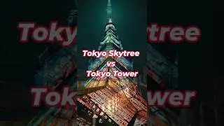 Tokyo Skytree vs Tokyo Tower #travel #shorts #tokyotravel #japantravel