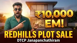 வெறும் ₹10,000 Monthly EMI 😍 | Redhills Highway Onroad Plot Sale | DTCP Approved | Janapanchathiram