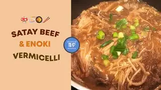 Satay Beef & Enoki mushroom Vermicelli