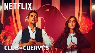 Club de Cuervos: Temporada final | Tr&aacute;iler | Netflix